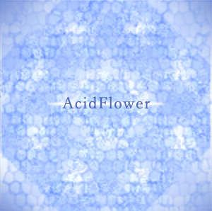 Acid Flower